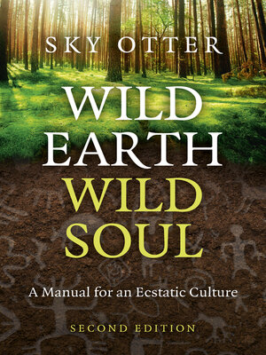 cover image of Wild Earth, Wild Soul ()